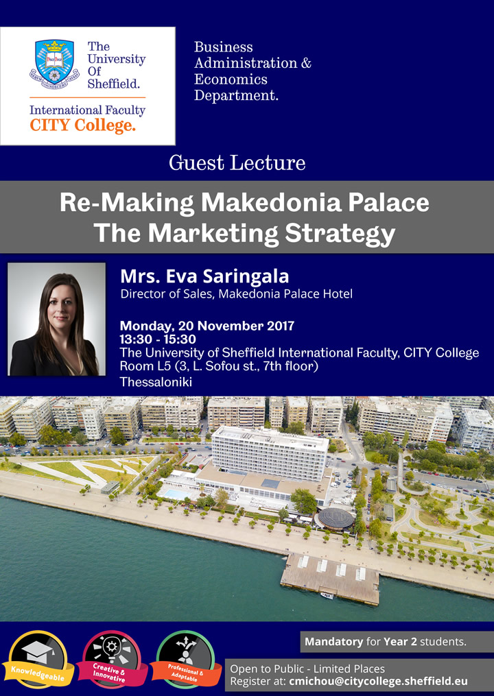 Guest Lecture - Re-Making Makedonia Palace, The Marketing Strategy by Mrs Eva Saringala