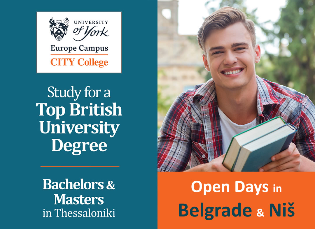 Open Days in Belgrade and Niš - CITY College, University of York Europe Campus