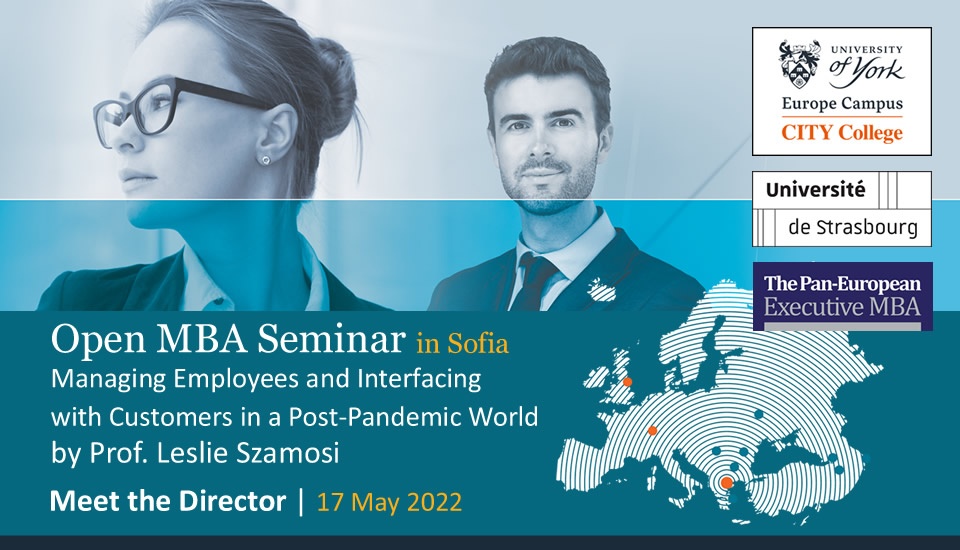 Open MBA Seminar: Managing Employees and Interfacing with Customers in a Post-Pandemic World